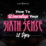 Wie man den sechsten Sinn stärkt: Bewährte Strategien aus der Praxis
